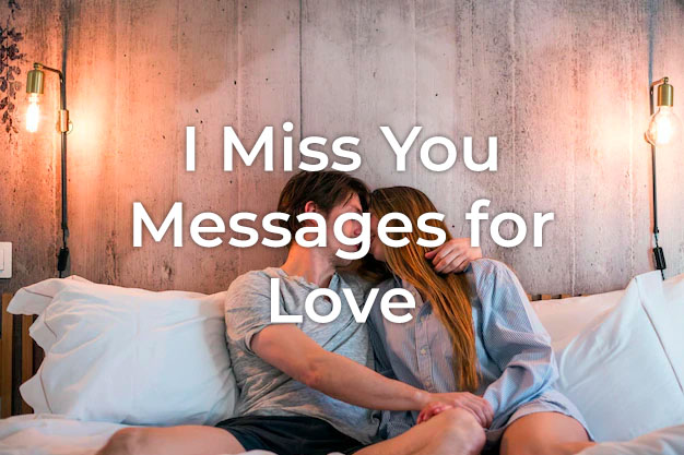 40-i-miss-you-messages-for-love-styiens